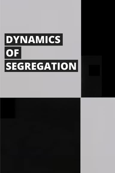 Dynamics of Desegregation