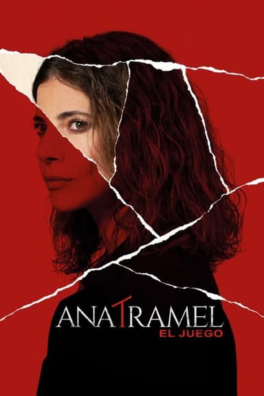 Ana Tramel. El juego