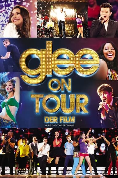 Glee on Tour - Der Film