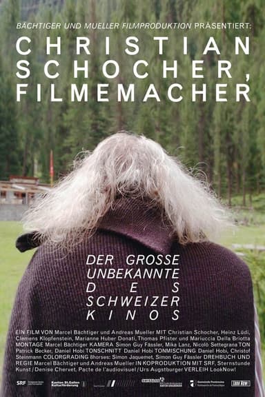 Christian Schocher, Filmemacher