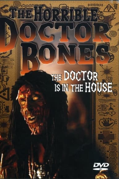 The Horrible Doctor Bones