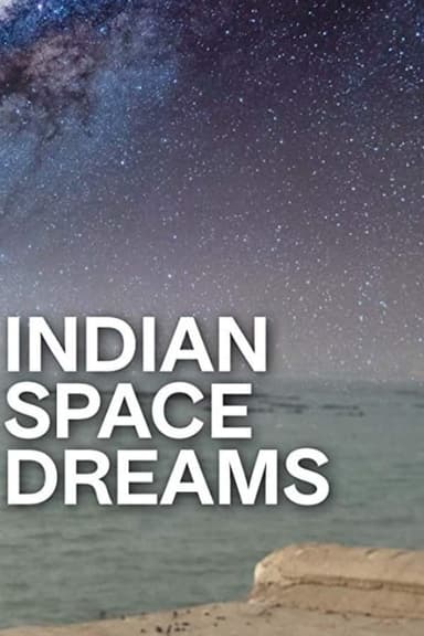 Indian Space Dreams