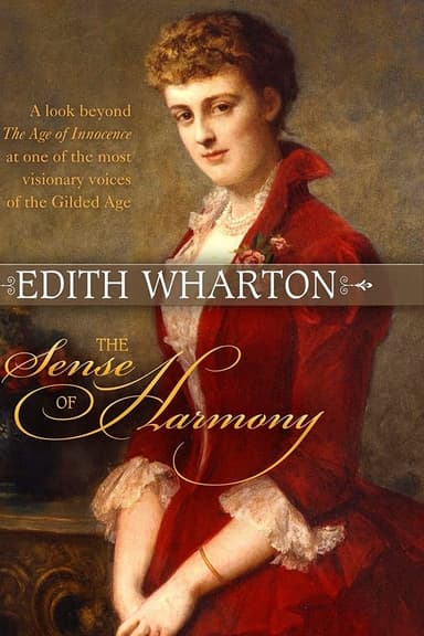 Edith Wharton: The Sense of Harmony