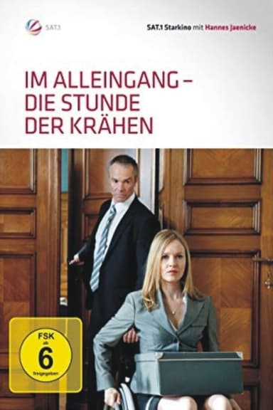 Im Alleingang - Die Stunde der Krähen