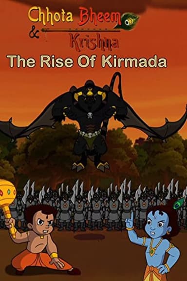 Chhota Bheem: The Rise of Kirmada