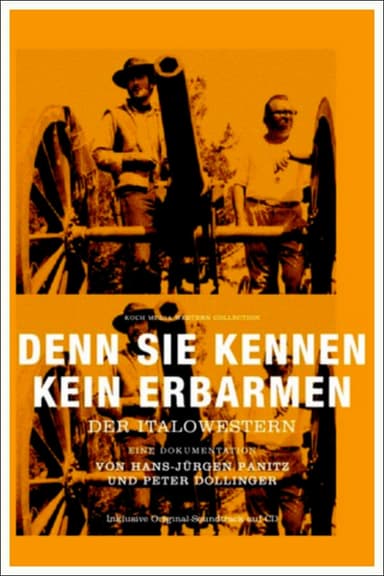 Denn sie kennen kein Erbarmen - Der Italowestern