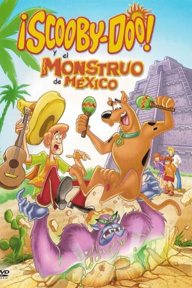 Scooby-Doo y el monstruo de México