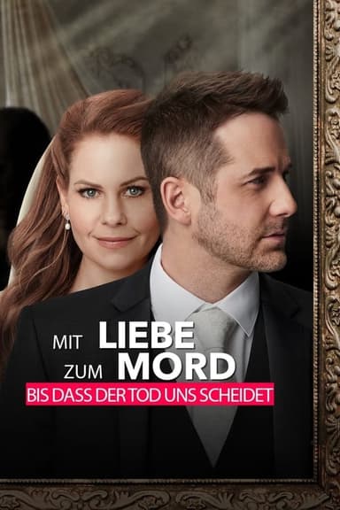 Mit Liebe zum Mord 16: Bis dass der Tod uns scheidet