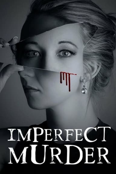 Imperfect Murder