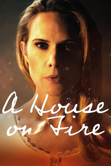 A House On Fire