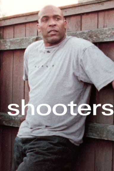 Shooters