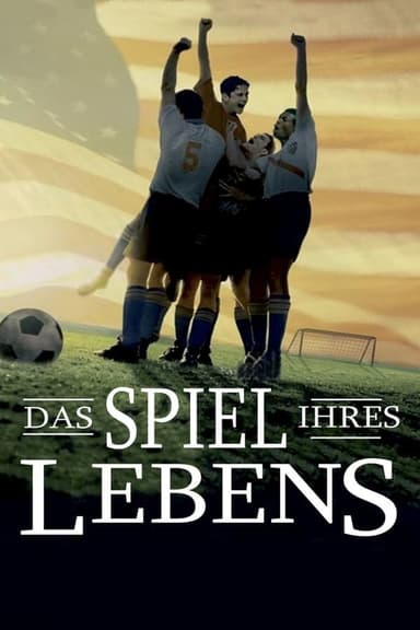 Das Spiel ihres Lebens