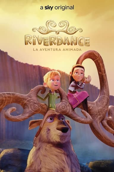 Riverdance - La aventura animada