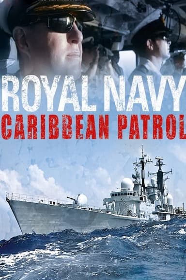 Royal Navy Caribbean Patrol