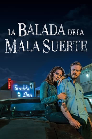 La balada de la mala sort