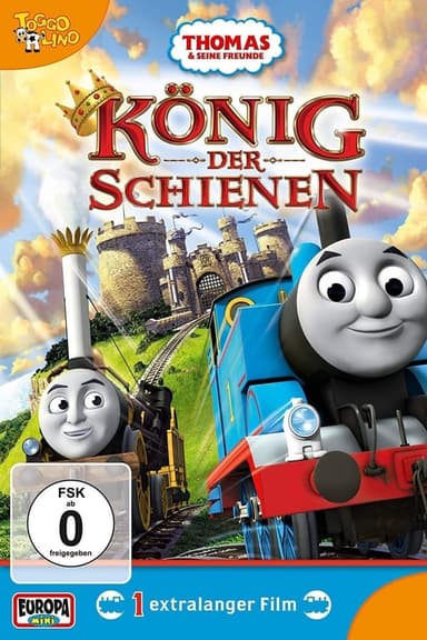 Thomas & seine Freunde: König der Schienen