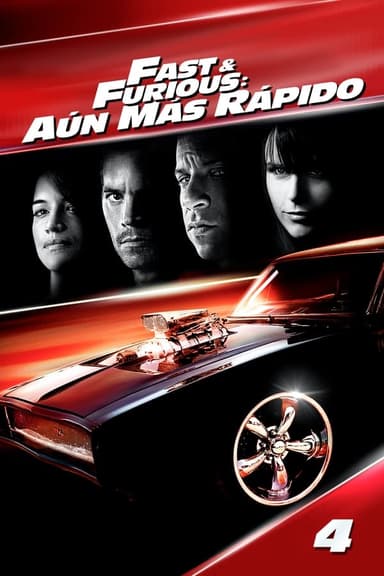 Fast and Furious 4: encara més ràpid