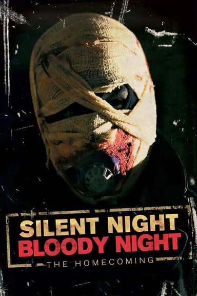 Silent Night, Bloody Night: The Homecoming