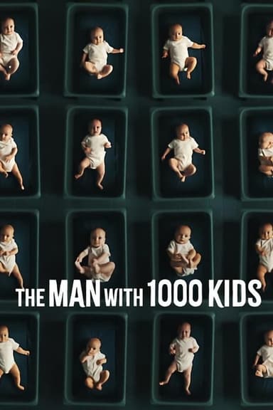 The Man with 1000 Kids