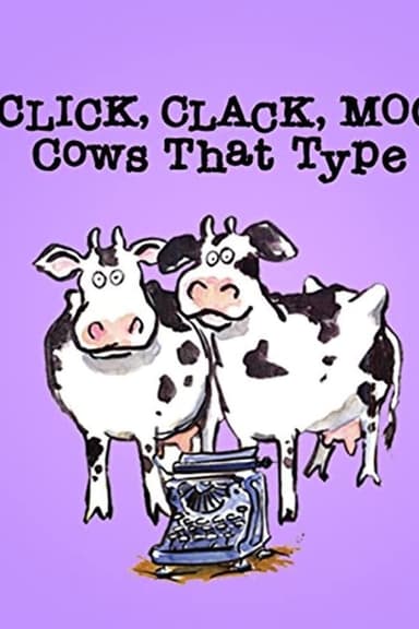 Click, Clack, Moo: Cows That Type