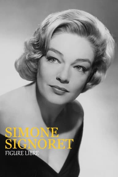 Simone Signoret, figure libre