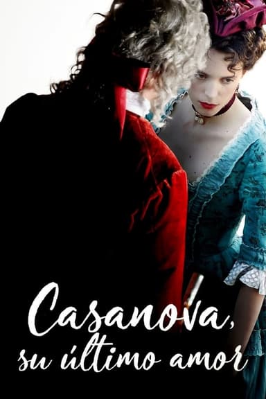 Casanova, el seu últim amor