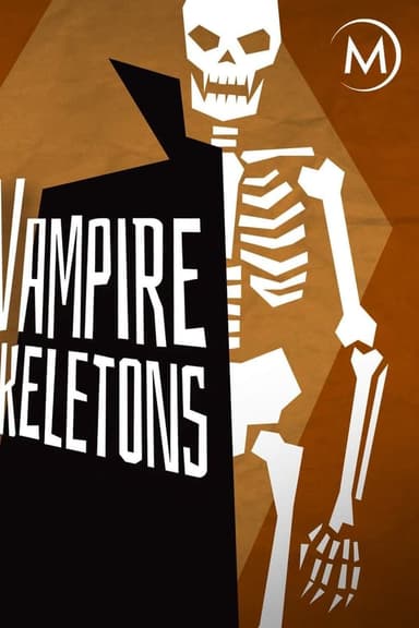 Vampire Skeletons