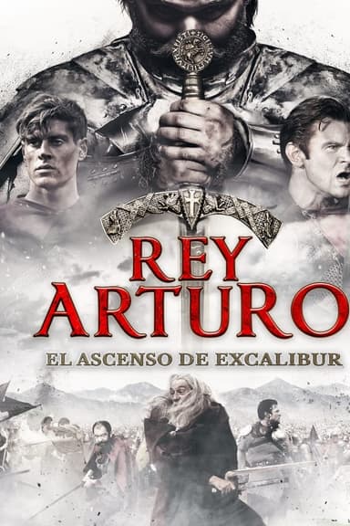 Rey Arturo: El Ascenso de Excalibur