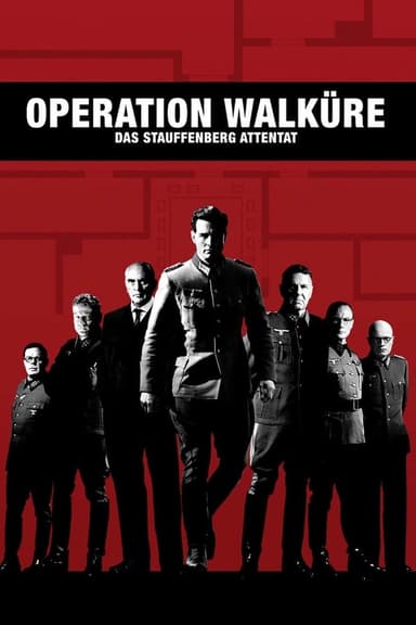 Operation Walküre - Das Stauffenberg Attentat