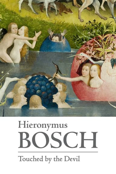 Hieronymus Bosch - Schöpfer der Teufel