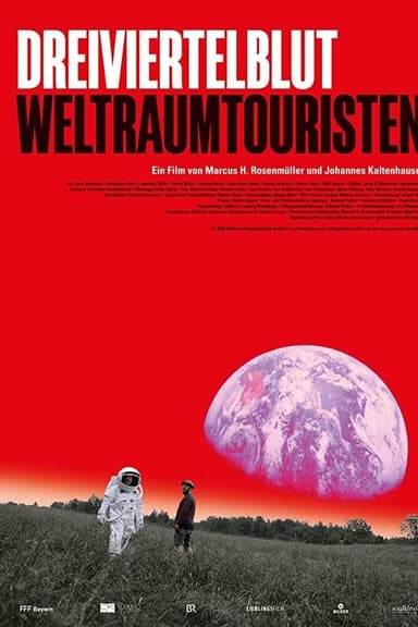 Dreiviertelblut - Weltraumtouristen