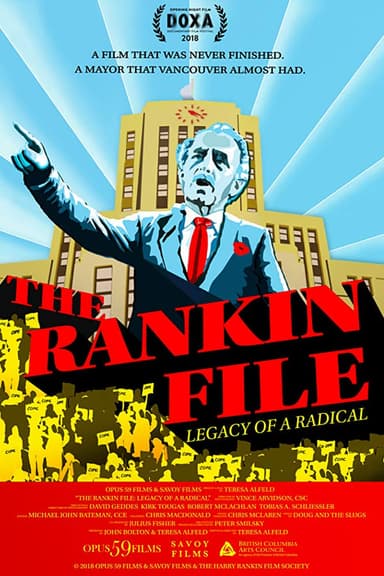 The Rankin File: Legacy of a Radical