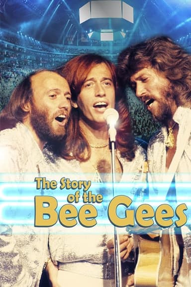 The Story of The Bee Gees