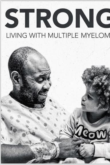 Strong, Living With Multiple Myeloma