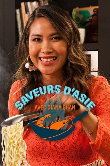 Saveurs d'Asie avec Diana Chan