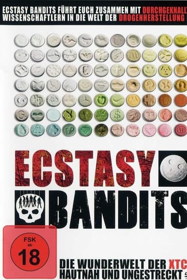 Ecstasy Bandits