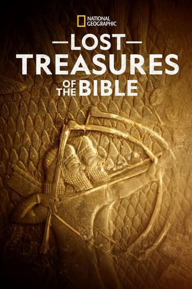 Lost Treasures Of The Bible