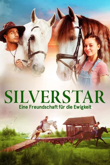 Silverstar - Eine Freundschaft für die Ewigkeit