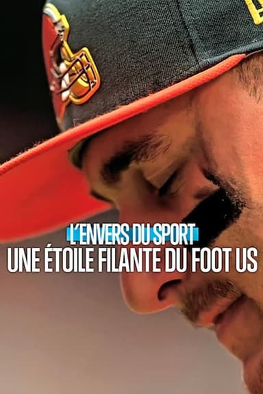 L'Envers du sport : Une étoile filante du foot US