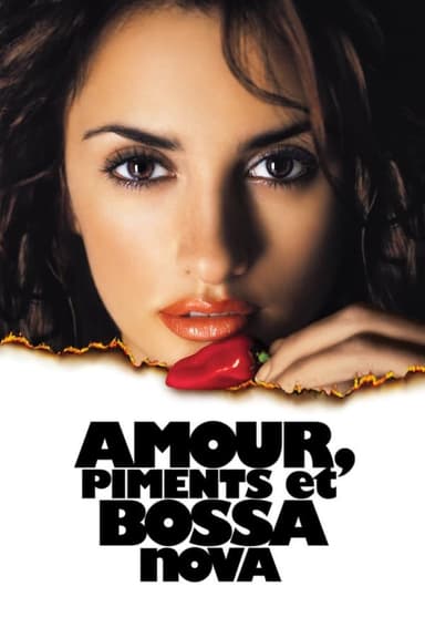 Amour, piments et bossa nova