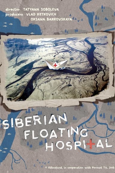 Siberian Floating Hospital