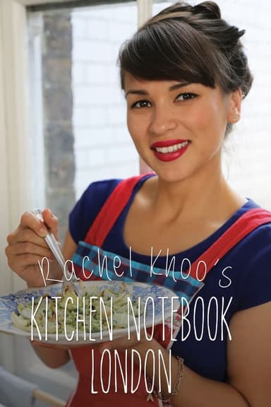 Rachel Khoo's Kitchen Notebook: London