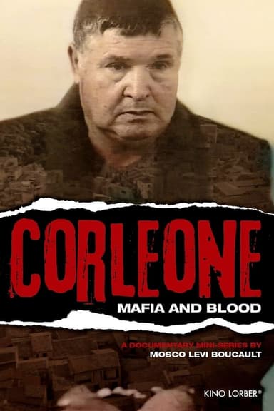 Corleone: A History of la Cosa Nostra