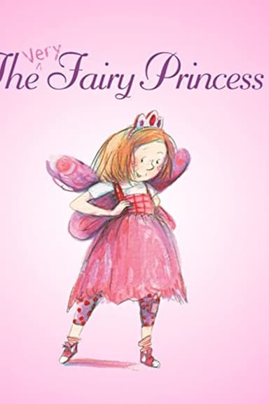 The Very Fairy Princess