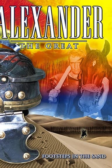 Alexander the Great: Footsteps in the Sand