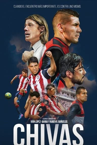 Chivas: The Movie