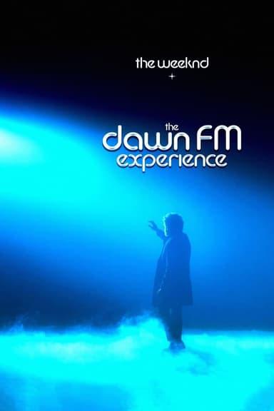 The Weeknd x The Dawn FM Experience