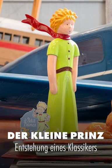 Der kleine Prinz - Man sieht nur mit dem Herzen gut