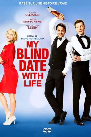 My Blind Date with Life