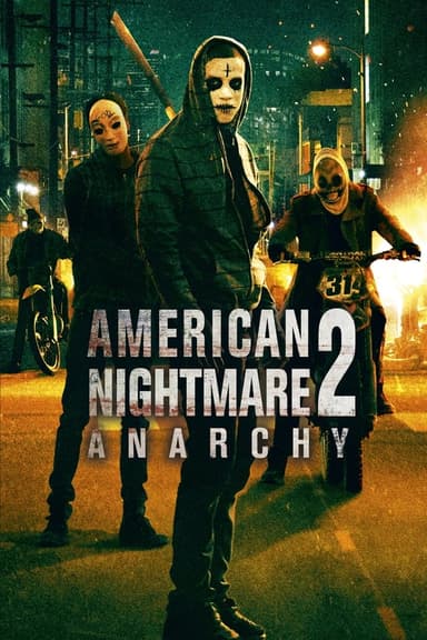 American Nightmare 2 : Anarchy